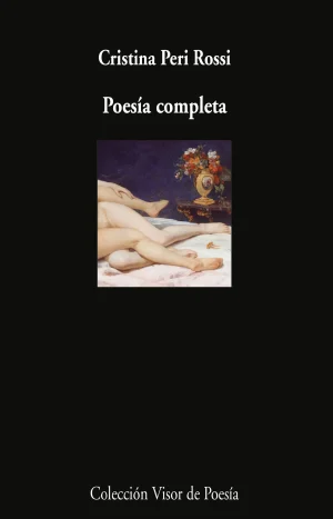 Poesía completa- Cristina Peri Rossi