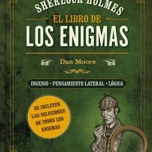 Sherlock Holmes- El libro de los enigmas- Dan Moore