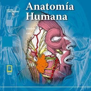 ANATOMÍA HUMANA (TOMO 1)
