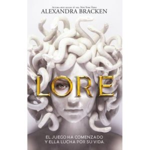 Lore- El juego ha comenzado y ella lucha por su vida.
