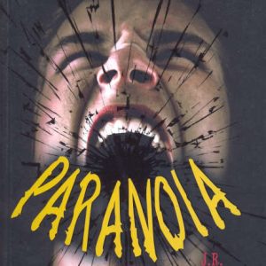 Paranoia II- Saga Caminantes nocturnos