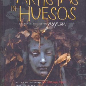 Artistas de huesos- Madeleine Roux