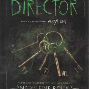El Director- Madeleine Roux