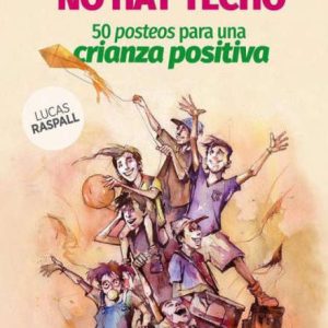 Si hay suelo, no hay techo