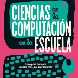 Ciencias de la computación en la escuela