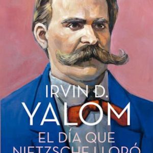 El día que Nietzsche lloró
