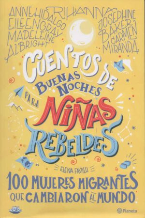 Cuentos de buenas noches para niñas rebeldes N°3