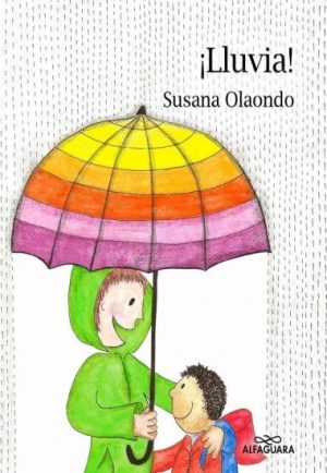 ¡LLuvia!