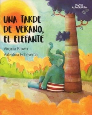 Una tarde de verano un elefante