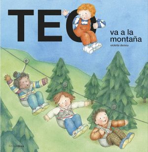 TEO- va a la montaña- Violeta Denou
