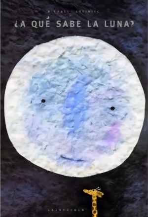 ¿A qué sabe la luna?