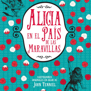 Alicia en el país de las maravillas