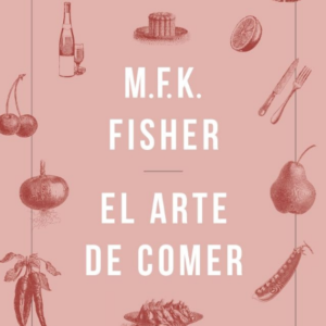 EL ARTE DE COMER