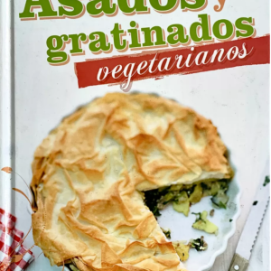ASADOS Y GRATINADOS VEGETARIANOS