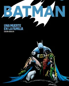 BATMAN UNA MUERTE EN LA FAMILIA EDICION ABSOLUTA- OVNI