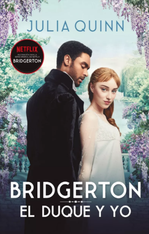 Saga Bridgerton 1 El Duque y yo