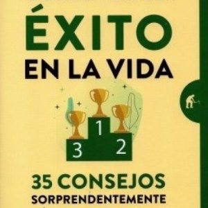 COMO TENER ÉXITO EN LA VIDA