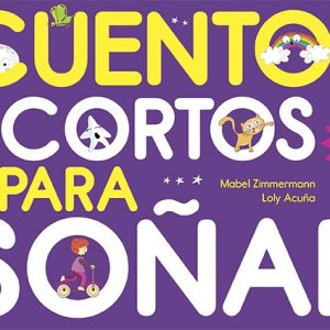 Cuentos cortos para soñar 6