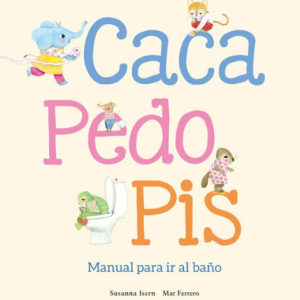 Caca, pedo, pis