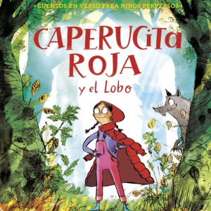 Caperucita roja y el Lobo