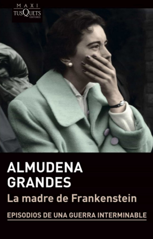 La madre de Frankenstein - Episodios de una guerra interminable