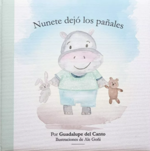 Nunete dejó los pañales
