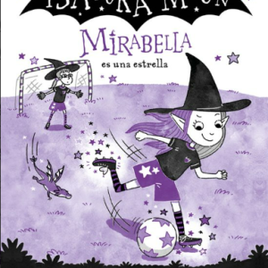 Isadora Moon- Mirabella es una estrella