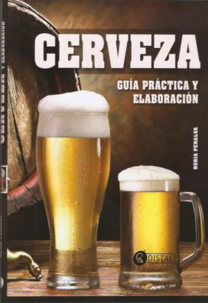 Cerveza, guía práctica y elaboración