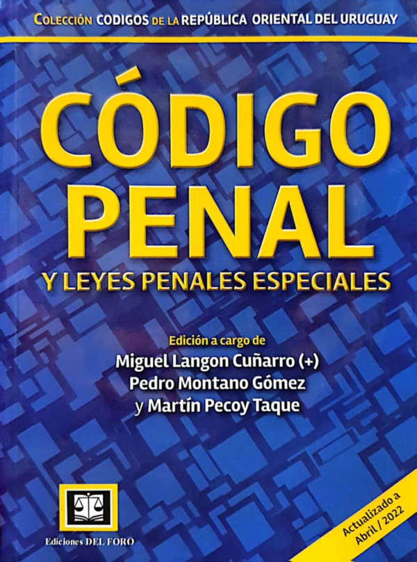 CÓDIGO PENAL Y LEYES PENALES ESPECIALES