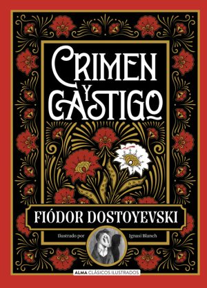 Crimen y Castigo- Fiódor M. Dostoievski