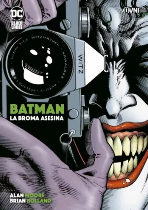 Batman La Broma Asesina - Alan Moore- Ovni