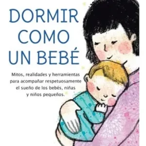 Dormir como un bebé