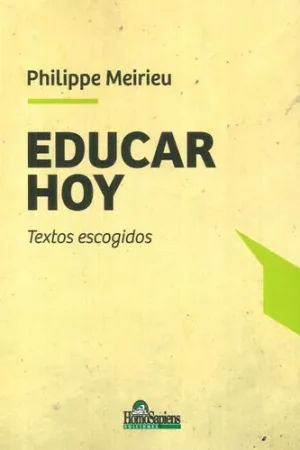 Educar hoy