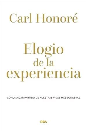 Elogio de la experiencia