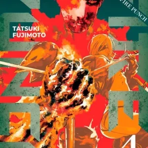 Manga- FIRE PUNCH N°4- Tatsuki Fujimoto- Ivrea