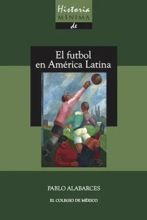 El Fútbol en América Latina