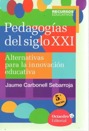 Pedagogías del S. XXI