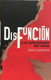 Disfunción o el palimpsesto del verso- Ibéro Laventure
