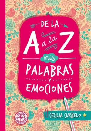 De la A a la Z: mis palabras y emociones