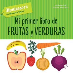 Mi primer libro de frutas y verduras Montessori