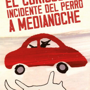 EL CURIOSO INCIDENTE DEL PERRO A MEDIANOCHE