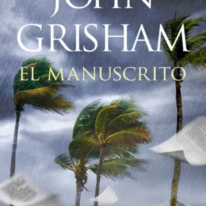 El manuscrito - John Grisham