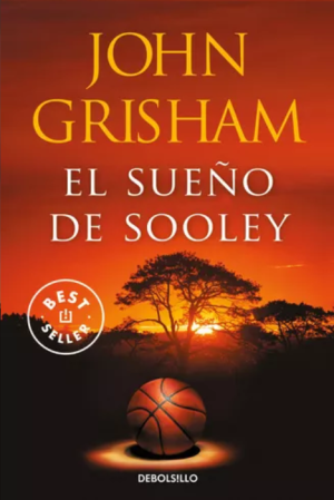 El sueño de sooley- John Grisham