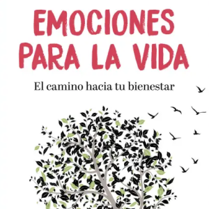 Emociones para la vida. El camino hacia tu bienestar - Enric Corbera