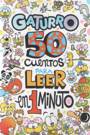 Gaturro 50 cuentos para leer en 1 minuto