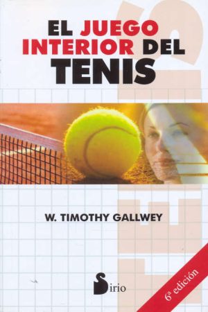 El JUEGO INTERIOR DEL TENIS