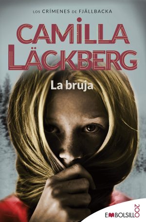 La Bruja - Camilla Läckberg
