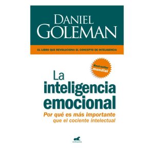 La Inteligencia Emocional- Daniel Goleman