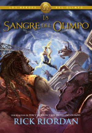 Los héroes del Olimpo - La sangre del Olimpo