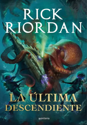 La última descendiente - Rick Riordan